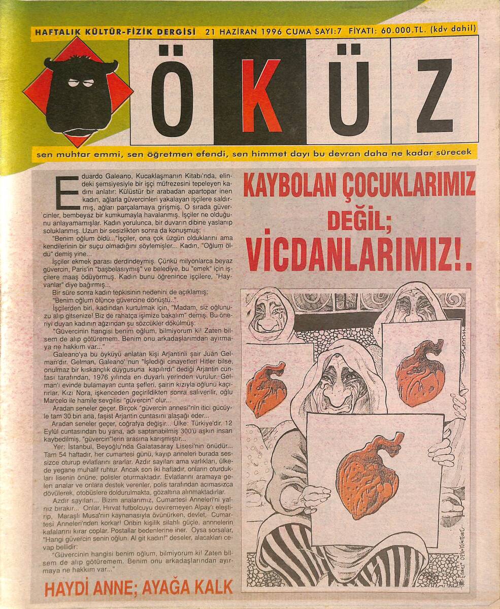 Öküz Haftalık Kültür-Fizik Dergisi 21 Haziran 1996 Sayı : 7 NDR89573 - 1