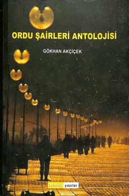 ORDU ŞAİRLERİ ANTOLOJİSİ NDR83055 - 1