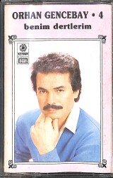 Orhan Gencebay - Benim Dertlerim (Sarı Bandrol - İkinci El) Kaset KST26596 - 1