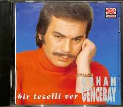 Orhan Gencebay - Bir Teselli Ver CD - Dönem Baskı (İkinci El) CD3738 - 1