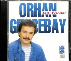 Orhan Gencebay - Dil Yarası CD - Dönem Baskı 