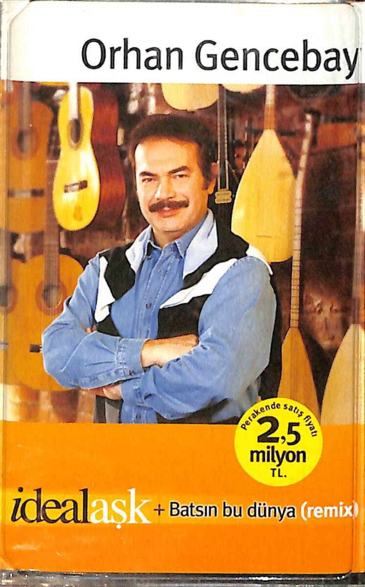 Orhan Gencebay - İdeal Aşk / Batsın Bu Dünya Kaset (Sıfır) KST26609 - 1