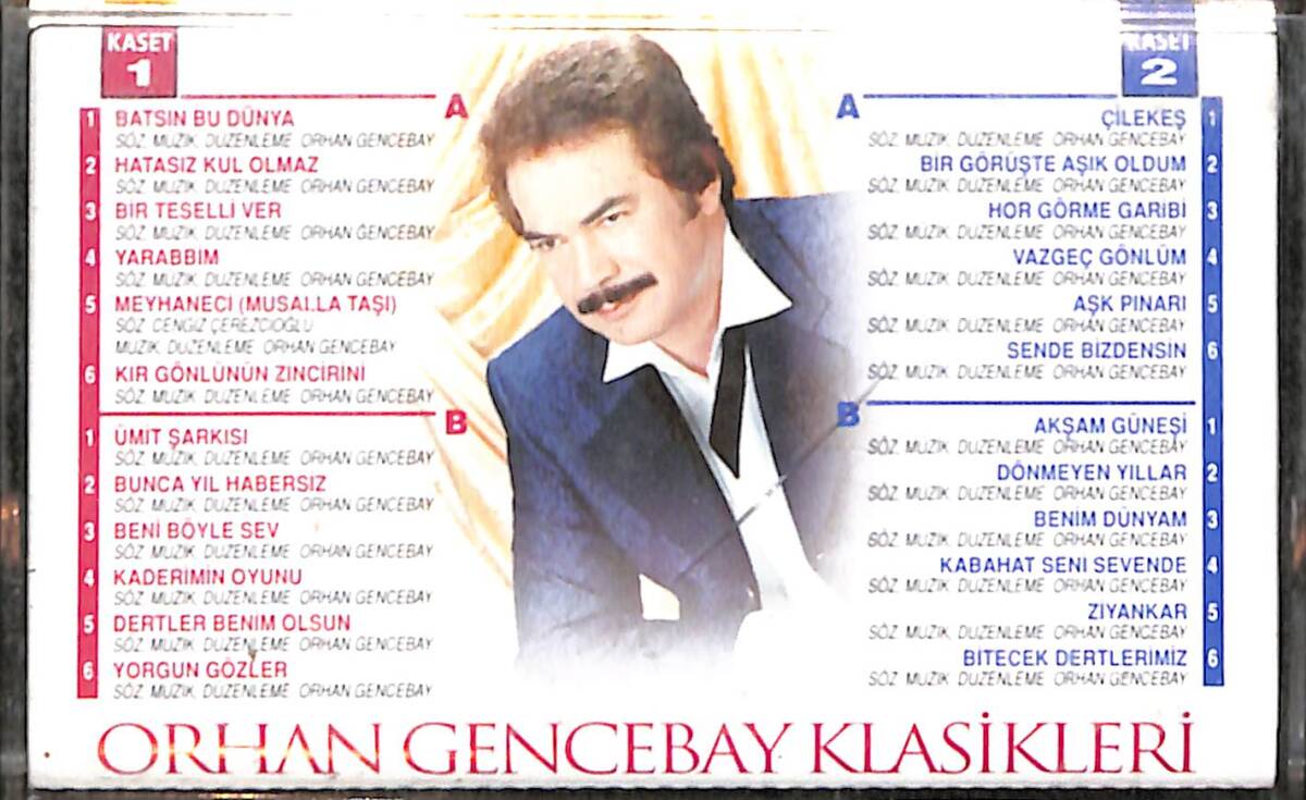 Orhan Gencebay - Klasikleri / Sizin Seçtikleriniz 68'den..83'e İlk 15 Yıl (Bordo Bandrol) Kaset (İkinci El) KST26586 - 2