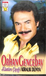 Orhan Gencebay - Küstüm Çiçeği / Kiralık Dünya Kaset (İkinci El) KST26593 - 1