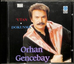 Orhan Gencebay - Utan / Dokunma CD - Dönem Baskı (İkinci El) CD3740 - 1