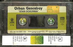 Orhan Gencebay - Utan / Dokunma (Sarı Bandrol) Kaset (İkinci El) KST26570 - 2