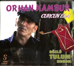 Orhan Kambur - Curcun Ela CD (Sıfır) CD3780 - 1