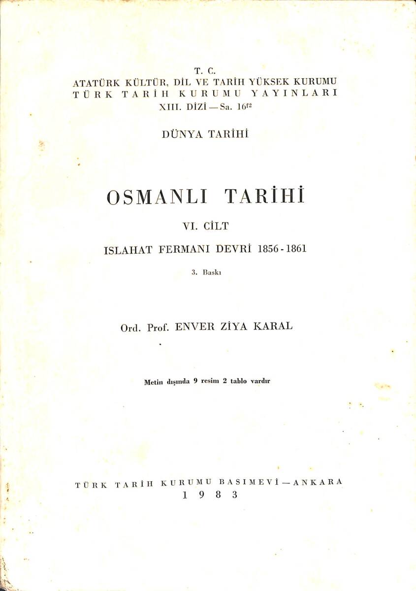 Osmanlı Tarihi VI.Cilt Islahat Fermanı Devri 1856-1861 NDR91330 - 1