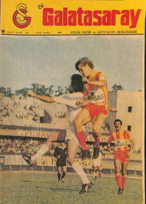 Öz Galatasaray Dergisi 11. Sayı Kasım 1981 - Taraftarlar İsyan Ediyor, Galatasaray Taraftarını Kazandı NDR85692 - 1