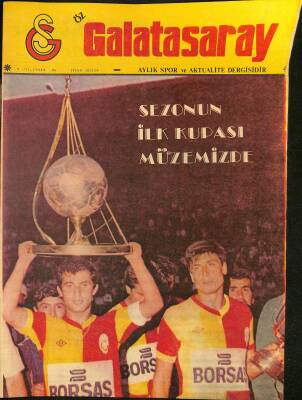 Öz Galatasaray Dergisi 9. Sayı Eylül 1981 - Sezonun İlk Kupası Müzemizde NDR85696 - 1