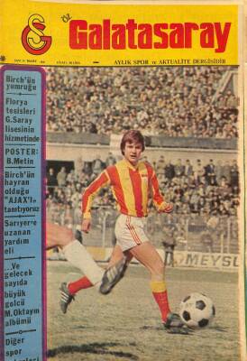 Öz Galatasaray Dergisi Sayı3 Mart 1981 - Birchün Yumruğu, Poster B. Metin NDR85688 - 1