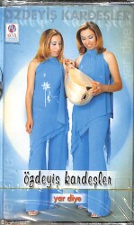 Özdeyiş Kardeşler - Yar Diye Kaset (Sıfır) KST26741 - 1