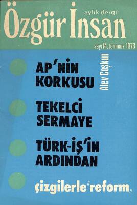 Özgür İnsan Aylık Dergi Sayı 14 Temmuz 1973 NDR82558 - 1