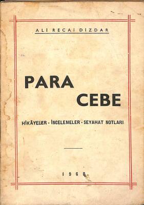 Para Cebe, Hikayeler - İncelemeler - Seyahat Notları ( İMZALI ) NDR78180 - 1