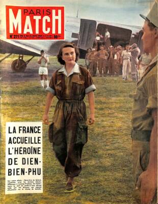 Paris Match 12 JUIN 1954 - NO271 LA FRANCE ACCUEILLE LHEROINE DE DIEN BIEN -PHU DRG1462 - 1