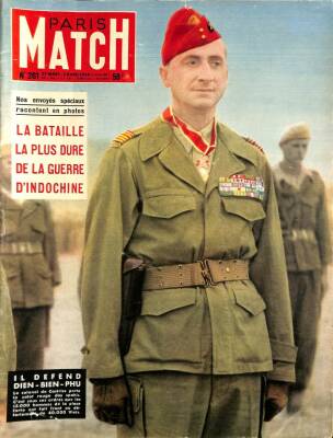 Paris Match 3 avril 1954 - LA BATAILLE LA PLUS DURE DE LA GUERRE DINDOCHINE DRG582 - 1