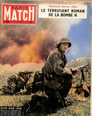 Paris Match Du 10 Au 17 Avril - Raymond Cartier Cable, Le Terrifiant Roman De La Bombe H Dien Bien Phu La Disgrace Du Marechal Juin Telegrammes NDR84399 - 1