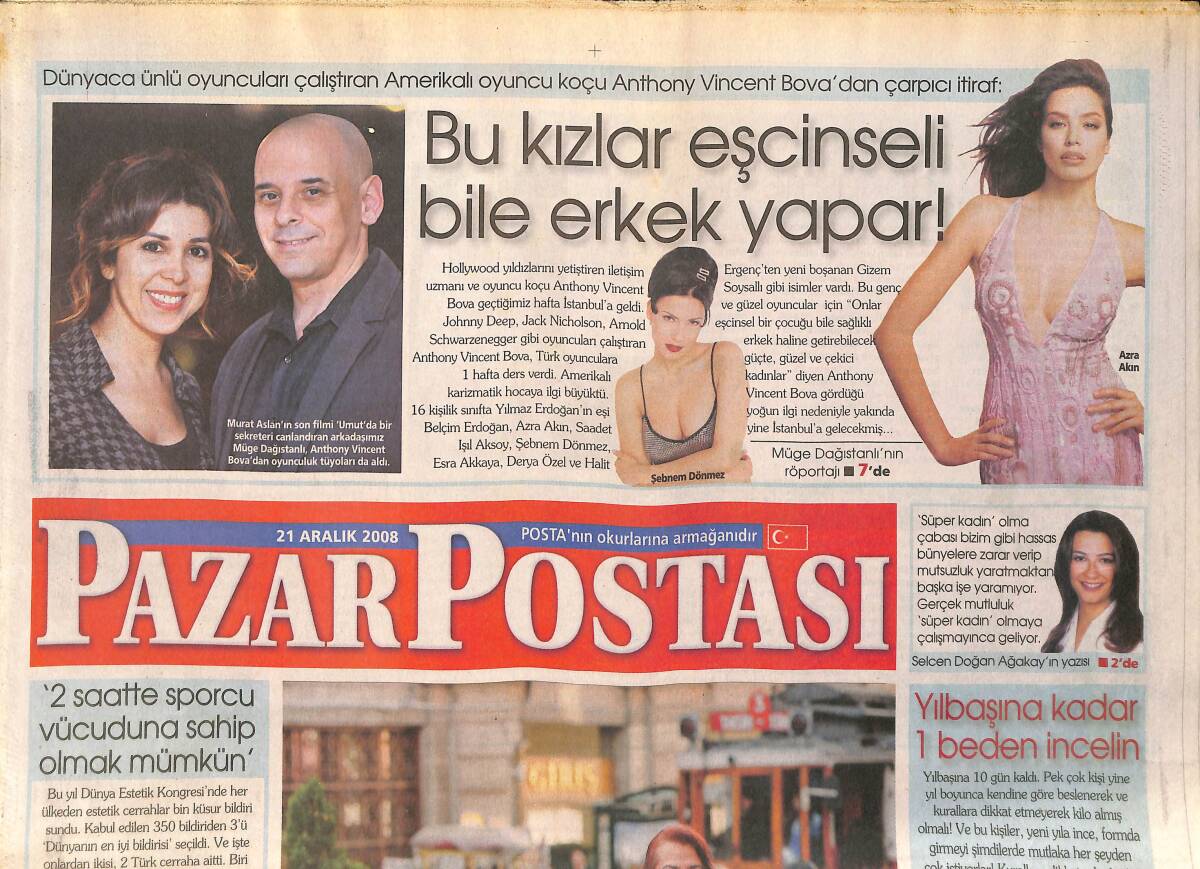 Pazar Postası Gazetesi 21 Aralık 2008 - Bu Kızlar Eşcinseli Bile Erkek Yapar! 