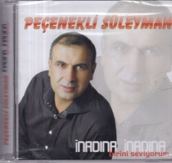 Peçenekli Süleyman- İnadına İnadına (Sıfır Ürün) CD Müzik CD1104 - 1