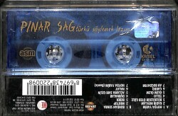 Pınar Sağ *Türkü Söylemek Lazım* Kaset KST17536 - 2