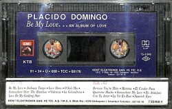 Placido Domingo *Be My Love* Kaset KST23591 - 2