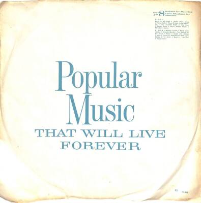 Popular Music That Will Live Forever LP (108.5) PLK17389 - 1