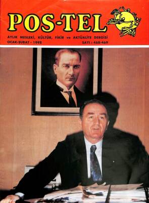 POS-TEL AYLIK MESLEKİ,KÜLTÜR,FİKİR VE AKTÜALİTE DERGİSİ OCAK-ŞUBAT 1998 SAYI468-469 DRG203 - 1