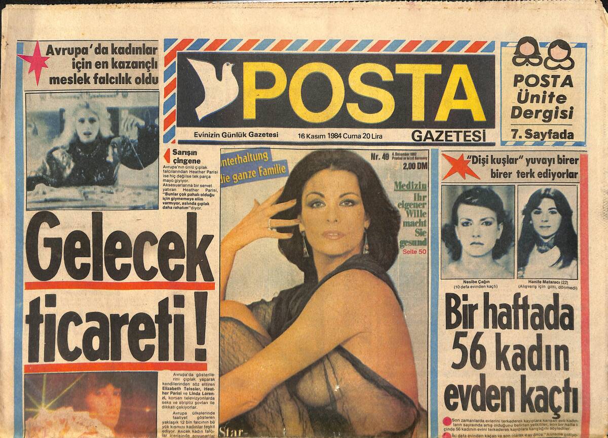 Posta Gazetesi 16 Kasım 1984 - Seda Sayan: Yeterince Şöhret Oldum Artık Para Alacağım - Gönül Tansel Ulaştırma Bakanına Aşıkmış GZ153479 - 1