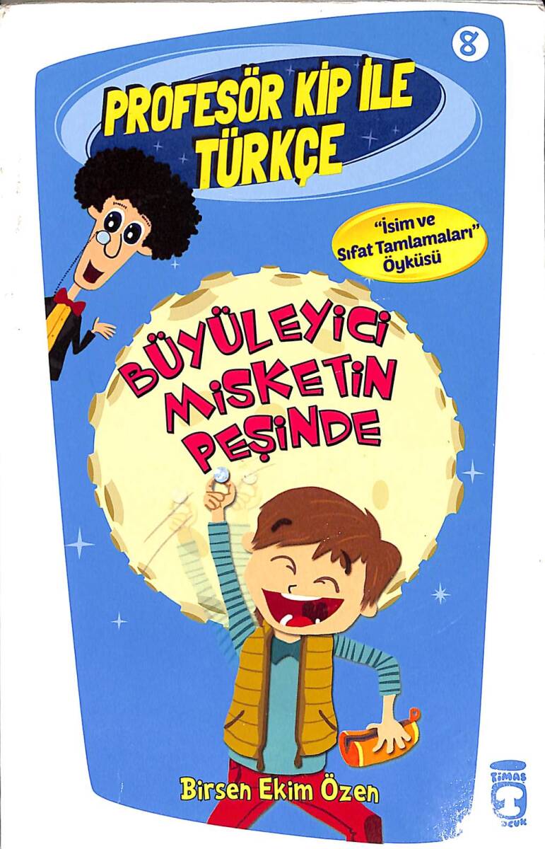 Profesör Kip İle Türkçe - Büyüleyici Misketin Peşinde 