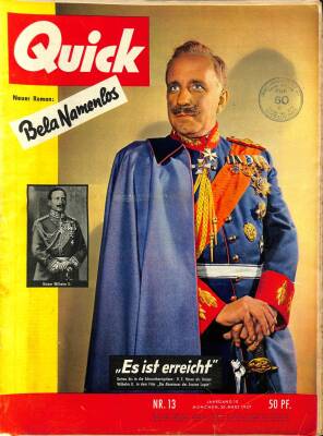 QUICK Nr. 13 30 Marz 1957 - Bela Namenlos, Kaiser Wilhelm 2 NDR83626 - 1