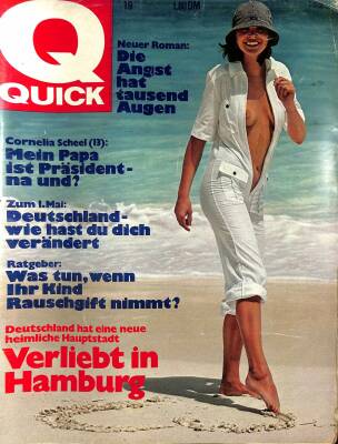 QUICK Nr. 19 20 April 1976 - Prinzessin Johanna Zu Say, Cornelia Scheel Mein Papa Ist Prasident Na Und NDR83702 - 1