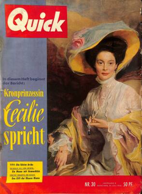 QUICK Nr. 30 23 Juli 1955 - Kronprinzessin Cecilie Spricht , Prinzessin Alexandra NDR83679 - 1