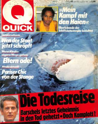 QUICK Nr. 43 14 October 1987 - Die Todesreise Barschels Letztes Geheimnis NDR83585 - 1