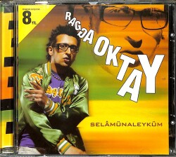 Ragga Oktay - Selamün Aleyküm CD Müzik (İkinci El ) CD3129 - 7