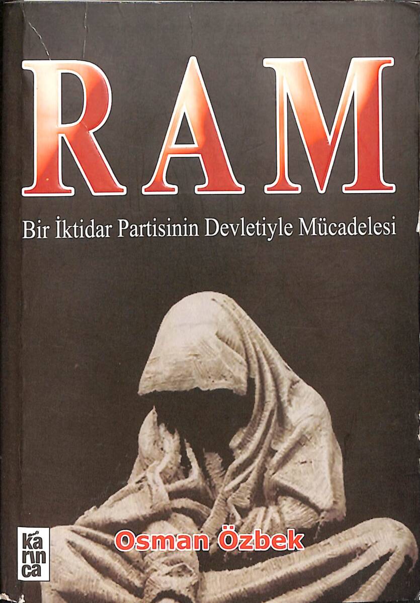 Ram - Bir İktidar Partisinin Devletiyle Mücadelesi (İmzalı ve İthaflı) NDR92610 - 1