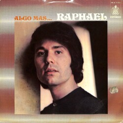 Raphael – Algo Mas Mexico Press LP (109) PLK17459 - 1