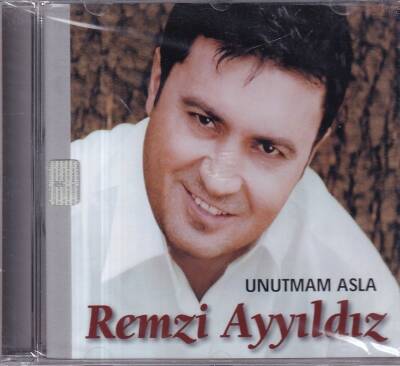 Remzi Ayyıldız - Unutmam Asla (Sıfır Ürün) CD Müzik CD1084 - 1