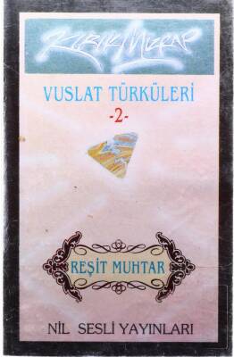 Reşit Muhtar *Kırık Mızrak Vuslat Türküleri* Kaset KST13429 - 1