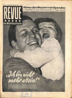 Revue Die Weltillustrierte Nr 30 28 Juli 1951 - Jürgen Thorwald , Hedy Lamarr NDR83939 - 1