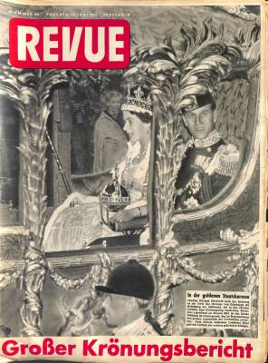 Revue Nr 24 13 Juni 1953 - Königin Elizabeth, Dr. Meyer NDR84033 - 1