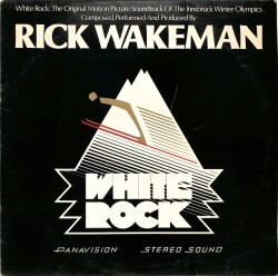 Rick Wakeman – White Rock (1977 - UK) LP - 1