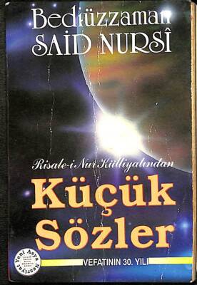 Risale-i Nur Külliyatından KÜÇÜK SÖZLER (Açıklamalı, Lûgatçe İlâveli) NDR76455 - 1