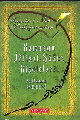 Risale-i Nur Külliyatından RAMAZAN İKTİSAT - ŞÜKÜR RİSALELERİ KTP2192 - 1