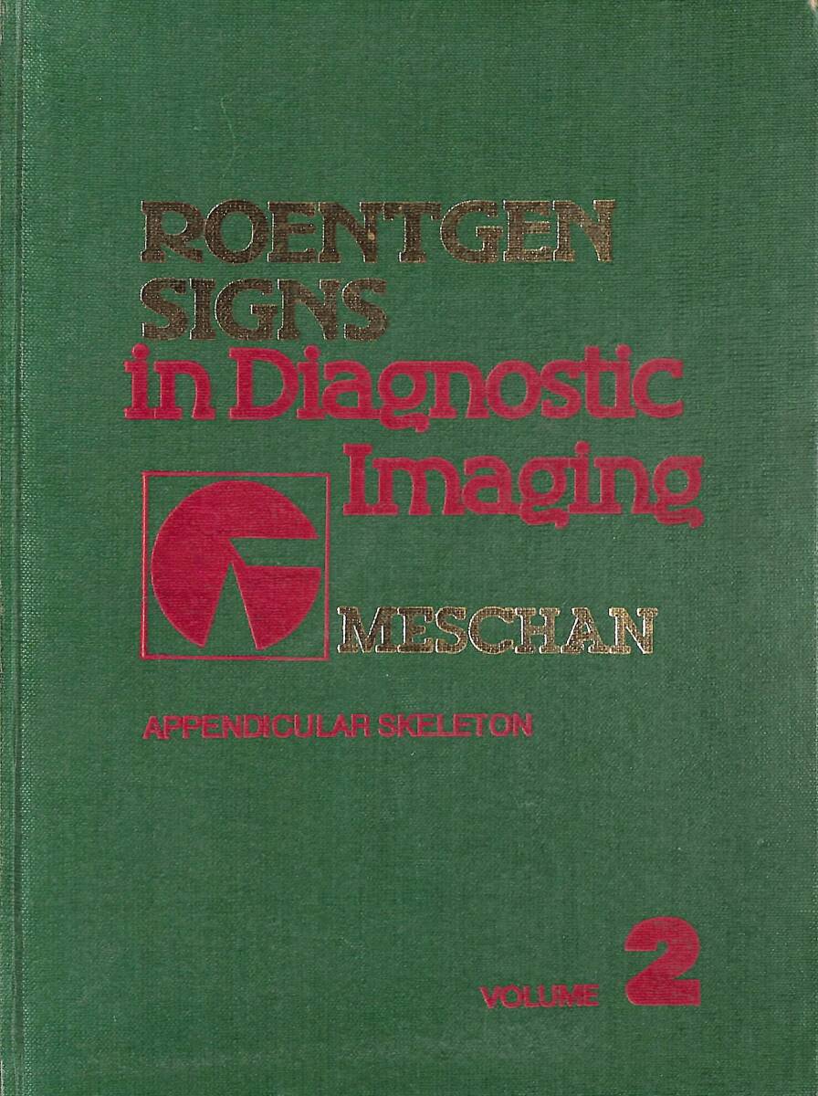 Roentgen Signs in Diagnostic Imaging: The Chest VOL 2 NDR89294 - 1