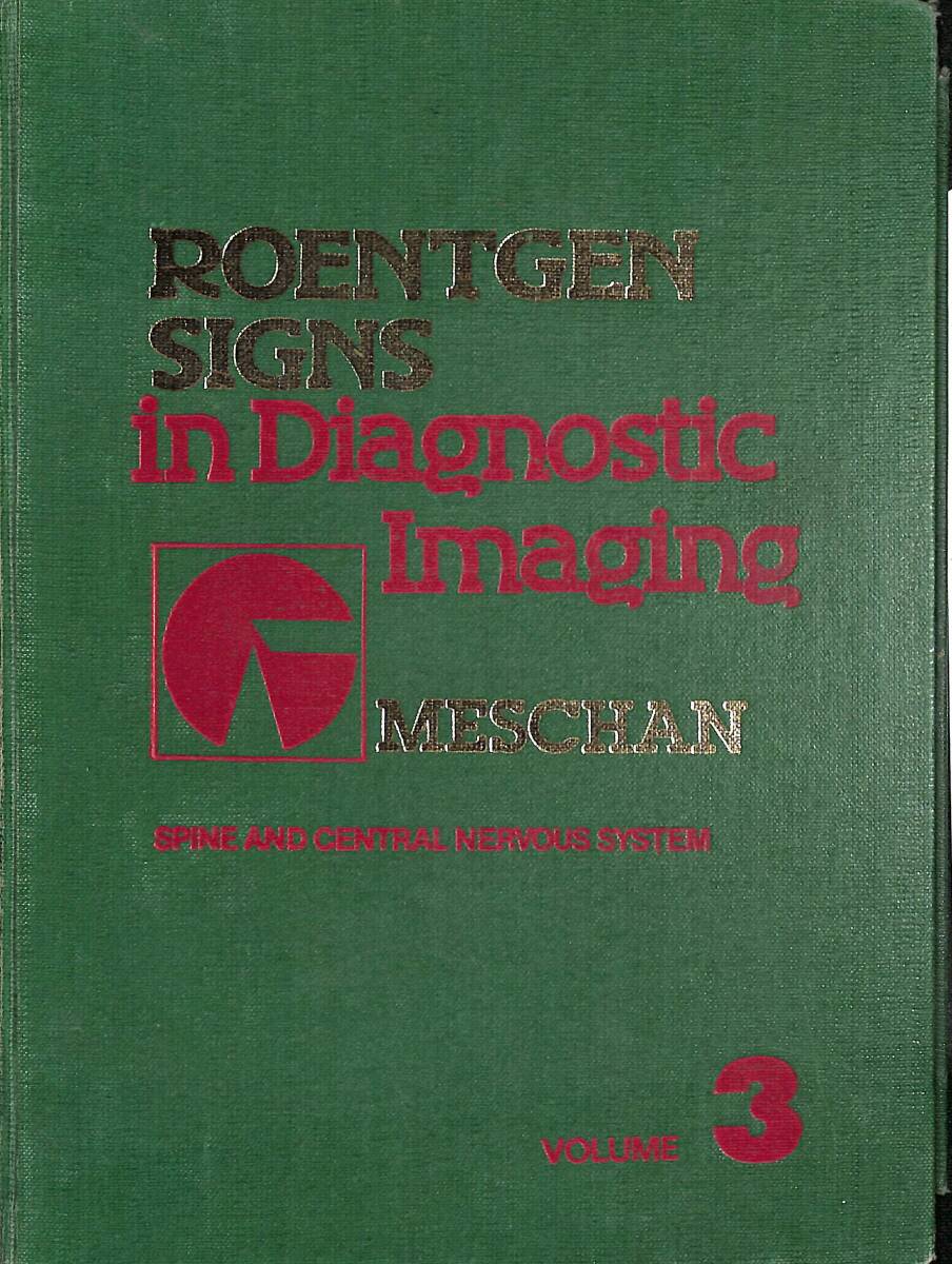 Roentgen Signs in Diagnostic Imaging: The Chest VOL 3 NDR89293 - 1