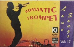 Romantıc Trompet *Love Songs Vol 17*Kaset KST7207 - 1