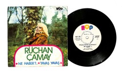 Rüçhan Çamay - Ne Haber / Yavaş Yavaş PLAK (10/8.5) PLK24501 - 1