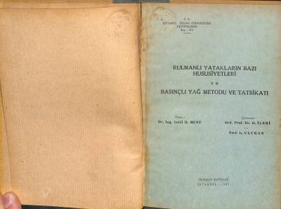 Rulmanlı Yatakların Bazı Hususiyetleri Ve Basınçlı Yağ Metodu Ve Tatbikatı KTP2849 - 1