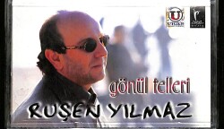 Ruşen Yılmaz *Gönül Telleri * Kaset KST18656 - 1