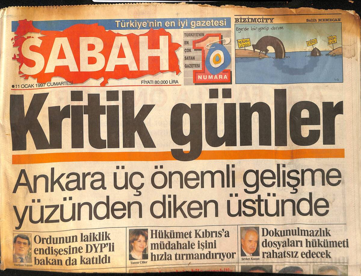 Sabah Gazetesi 11 Ocak 1997 - Ankara Üç Önemli Gelişme Yüzünden Diken Üstünde - Ağar İle Bucak'a Menzir de Eklendi GZ155464 - 1